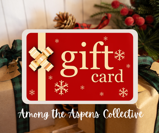 Among the Aspens Collective Gift Card